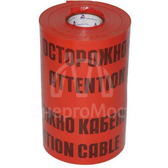 Лента сигнальная ЛСЭ-600мм &amp;quot;Осторожно кабель&amp;quot; красн. (рул.100м) Протэкт 8276